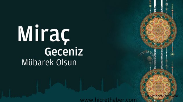 İsra ve Miraç Mucizesi