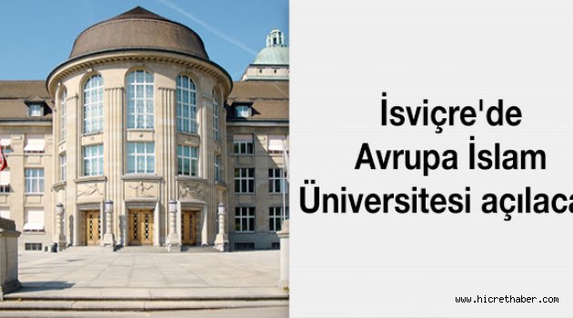 İsviçre'de Avrupa İslam Üniversitesi
