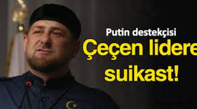 KADİROV'A SUİKAST