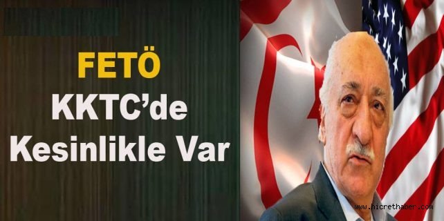 KKTC’de siyaset ve FETÖ