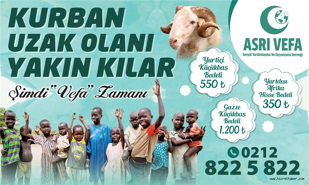 Kurbanda ‘Vefa’ zamanı