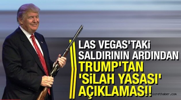 Las Vegas'taki katliamın ardından Trump'tan 'silah yasası'