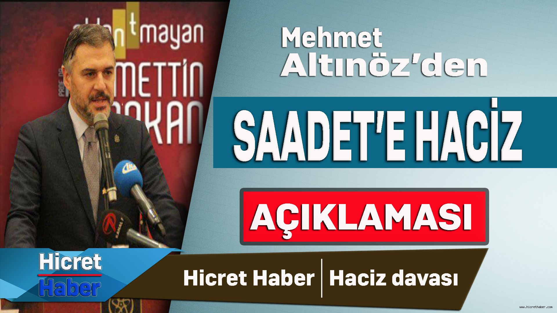 Mehmet Altınöz'den Saadet'e Haciz Açıklaması