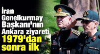 1979 devriminden bu yana İran ’a giden ilk Genelkurmay Başkanımız