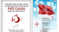 MİLLİ GAZETE 45  YAŞINDA