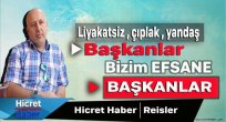 Liyakatsız Başkanlar Efsane Refahlılar