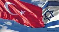 Terör Devleti İsrail Türkiye ile ilişkileri normalleştirmesi normal değil