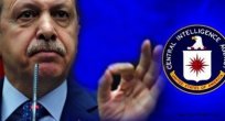 CİA Mayısta Cumhurbaşkanı Erdoğan'ı devirecek