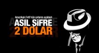 Asıl şifre 2 dolar