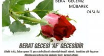 Berat Gecesinin Önemi Ve Yapılacak İbadetler
