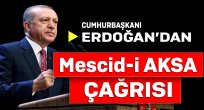 Erdoğan'dan Mescid-i Aksa Çağrısı