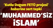 HÜDA PAR'dan Kutlu Doğum tepkisi! FETÖ'yle aynı