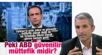  Peki ABD güvenilir müttefik midir?