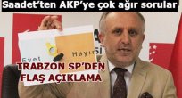 Saadet Partisi Sorular Sordu CEVAP ı kim verecek?