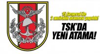 Türk Silahlı Kuvvetleri'nde 15 General ile 2 Amiral'in ataması yapıldı.