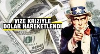 Vize krizi... Dolar ve euro fırladı...
