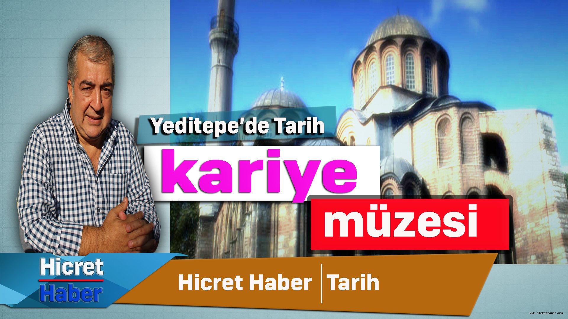 Yeditepe'de Tarih Kariye Müzesi