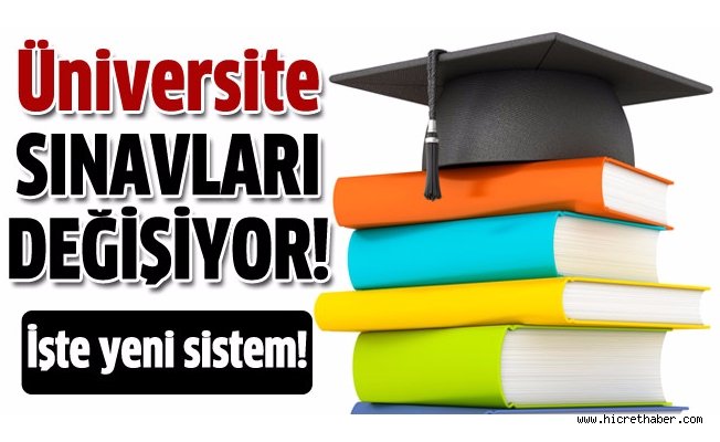 Yeni sistem 'YKS' ile neler değişti?