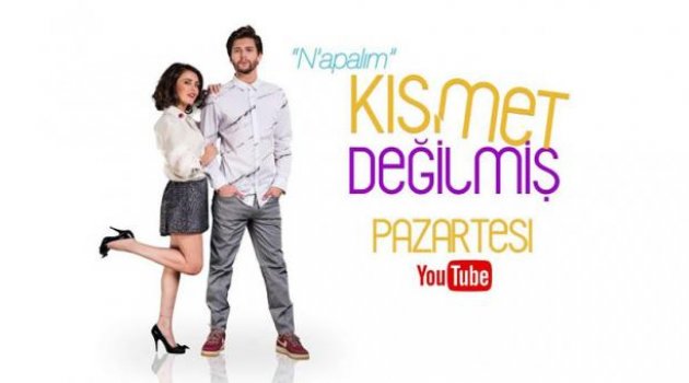 Yepyeni İnternet Dizisi “Kısmet Değilmiş” başlıyor!
